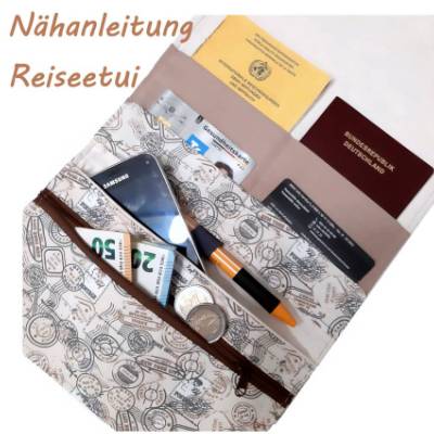 Nähanleitung für ein Reiseetui in deutscher Sprache geschrieben!