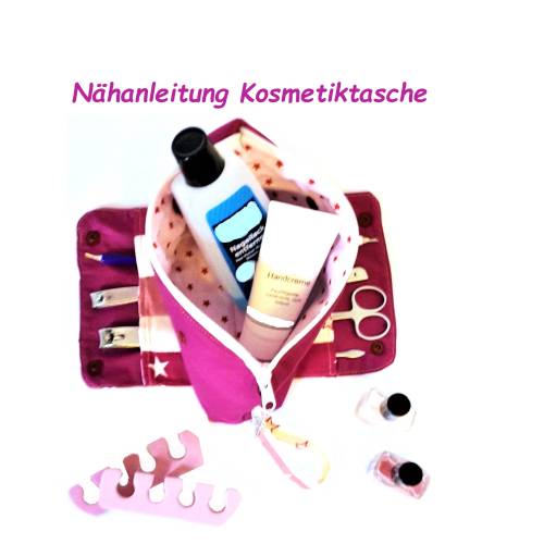 Nähanleitung Kosmetiktasche, Maniküre- und Pediküre Tasche mit Fächern an den Außenklappen