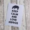 AUSVERKAUF! Bild, Poster, Typographie, Druck, Kunstdruck "Keep Calm and Love Hippos" aus der Manufaktur Karla Bild 2