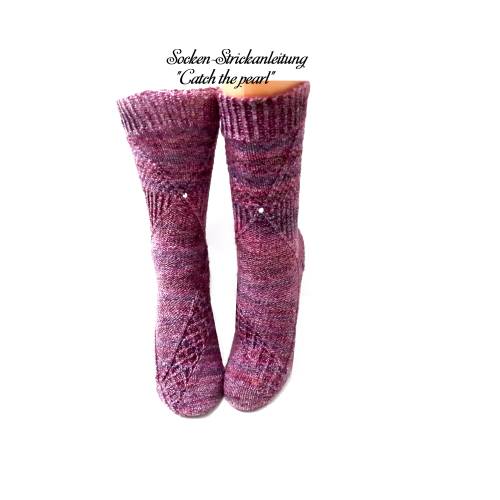 Strickanleitung für Sockenmuster "Catch the pearl" in deutsch und englisch geschrieben