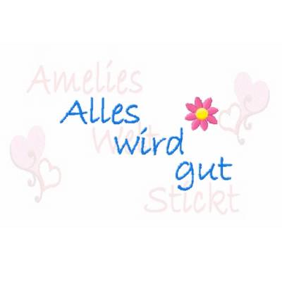 Freebie - Stickdatei Alles wird gut stickdatei stickmuster button embroidery design  nähen sticken stickmotiv