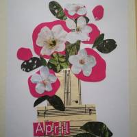 Grußkarte mit Blumenmotiv ,,APRIL“ Collage Original Bild 2