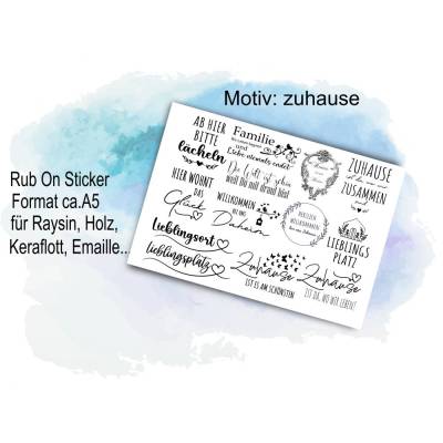 Rub-On Classic Zuhause mehrere zur Wahl A5 Transfer-Sticker für z.B.Tasse, Emaille,Glas, Gips, Raysin, Keraflott, Holz,
