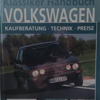 Klassiker Handbuch - Volkswagen  - Kaufberatung-Technik-Preise Bild 1