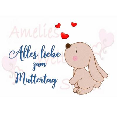 Stickdatei Hase alles liebe zum Muttertag ab dem 13 x 18 Rahmen stickmuster hasen hasenkind
