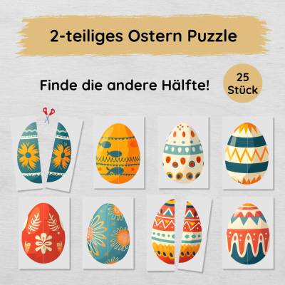 2 Teile Ostern Puzzle für Kinder zum Ausdrucken, Ostereier Hälften zuordnen Spiel