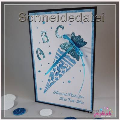 Plotterdatei Einschulungskarte mit Schultüte & Stern – DIY Schneidedatei, Aufleger, SVG/PDF, personalisierbar