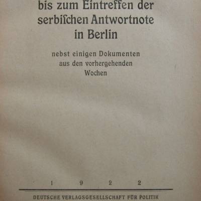 Die Deutschen Dokumente zum Kriegsausbruch 1914 - 3 Bände