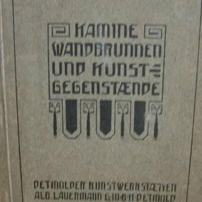 Katalog um 1910-Kamine, Wandbrunnen und Kunstgegenstände-Detmolder Kunstwerkstaetten