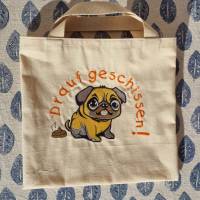 Mops drauf geschissen mit Text 13x18 & 10x10 Bild 3