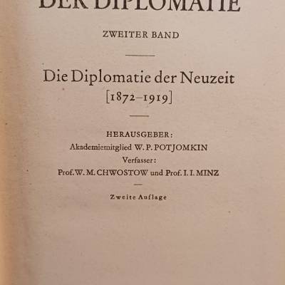 Geschichte der Diplomatie Band 2 – Die Diplomatie der Neuzeit 1872-1919 | SWA-Verlag Berlin