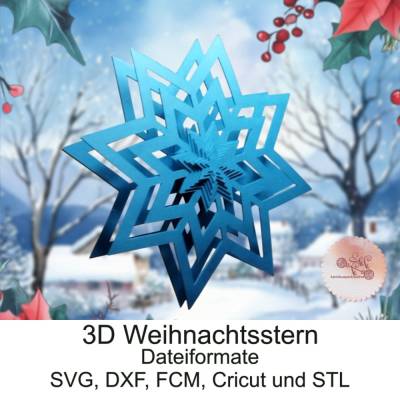 3D Drucker / Lasercutter / Plotter 3D Weihnachtsstern