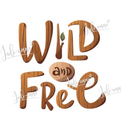 Bügelbild Schriftzug WILD and FREE