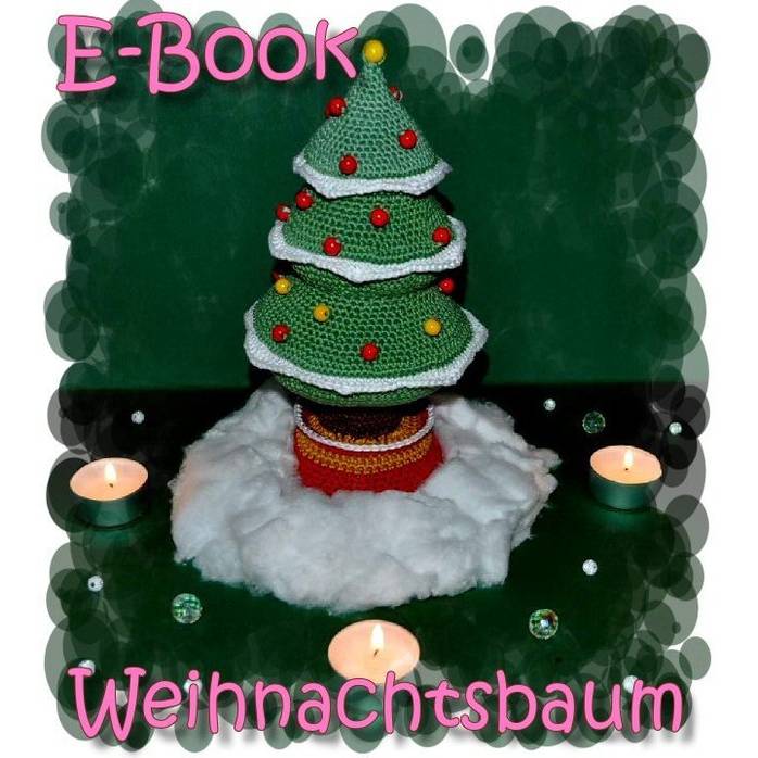 E-Book - Häkelanleitung - Weihnachtsbaum - Amigurumi Bild 1