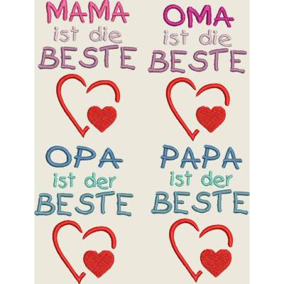 Stickdatei Die Besten * Mama, Papa, Oma, Opa Set 448 / Muttertag, Vatertag