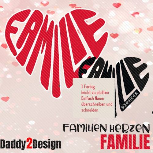 Familien Herz - für das Wichtigste in der Welt