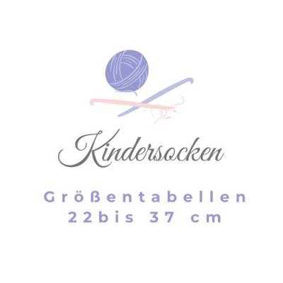 Kindersocken stricken, Größentabelle von 22 bis 37 als PDF