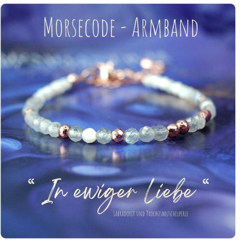 Morsecode Armband in ewiger Liebe Edelsteinarmband Labradorit, Trauerbewältigung, Trauergeschenk, Erinnerungsarmband, Ve