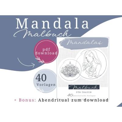 Digitales Malbuch Mandalas für Erwachsene zum ausdrucken | 40 Mandala Malvorlagen zum ausmalen
