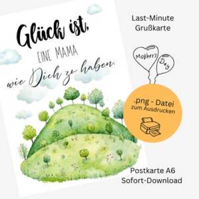 Glück ist, eine Mama wie dich zu haben – Digitale Muttertagskarte zum Ausdrucken
