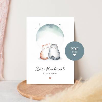 Katzenkarte Poster 'Zur Hochzeit alles Liebe' – Digitaler Download • PDF & PNG
