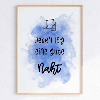 Digitales Poster Nähen – Jeden Tag eine gute Naht, vier Farben, DIN A3, Nähzimmer-Deko