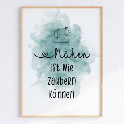 Digitales Poster Nähen ist wie zaubern können – Nähzimmer Deko in vier Farben DIN A3, kreativer Nähspruch Download