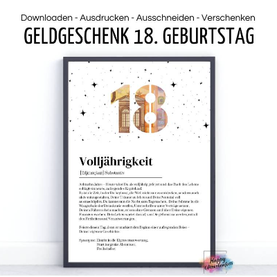 Geldgeschenk zum 18. Geburtstag, Volljährigkeit, Definition, Last Minute Idee Geld verschenken, A4 PDF Download Ausdruck