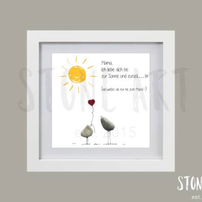 Steinbild Geschenk für Mama – Ich liebe dich bis zur Sonne und zurück | Personalisiert & Handgefertigt