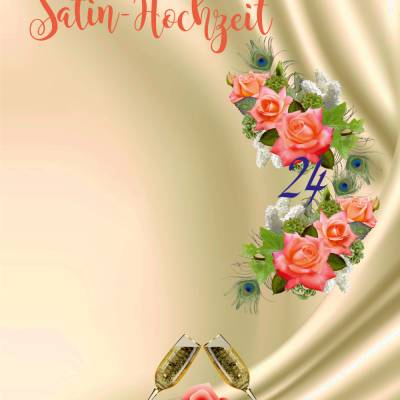 Glückwünsche zur Satin- Hochzeit - 24. Hochzeitstag.