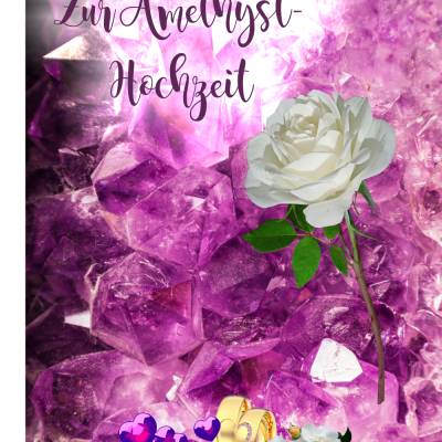 Glückwünsche zur Amethyst - Hochzeit - 48. Hochzeitstag.