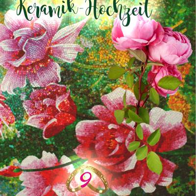 Glückwünsche zur Keramik - Hochzeit - 9. Hochzeitstag.