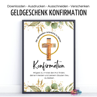 Geldgeschenk zur Konfirmation, Last-Minute Idee Geld kreativ verschenken, A4 Digitaler PDF Download zum Ausdrucken