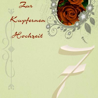 Glückwünsche zur Kupfernen Hochzeit - 7. Hochzeitstag.