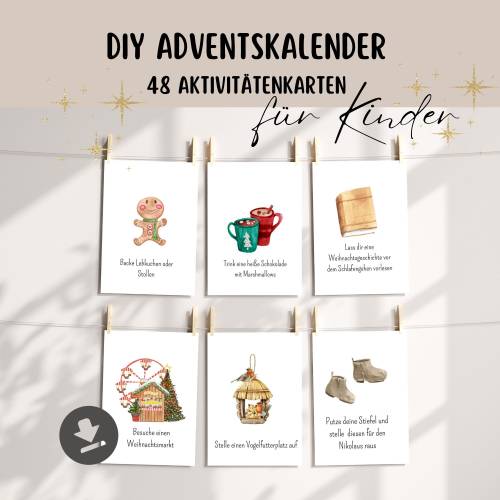 Adventskalender Kinder zum Ausdrucken, Karten zum selber machen und basteln, Adventskalender mit Unterne