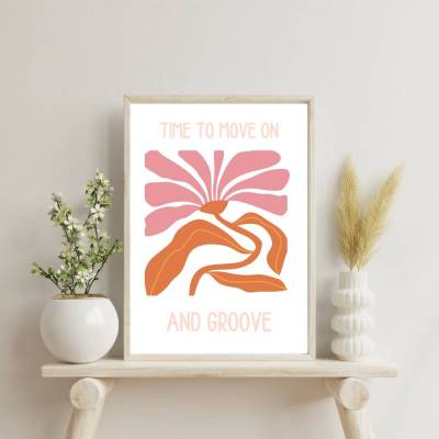 Boho Blume Flower - Time to move on and groove - Boho-Stil - Küche Esszimmer Wandkunst - Digital Poster Druck Download