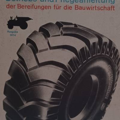 Pneumant - Betriebs- und Pflegeanleitung der Bereifungen für die Bauwirtschaft - Ausgabe 1974