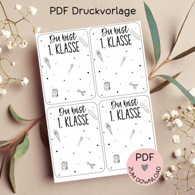 Digitale Datei, PDF-Druckvorlage Karten, DU BIST 1.KLASSE, z.B. zur Einschulung, Schulkind, Schule, etc.
