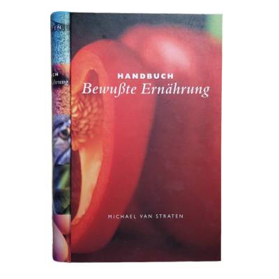Buch - Handbuch Bewusste Ernährung - Michael Van Straten - Evergreen - wie neu