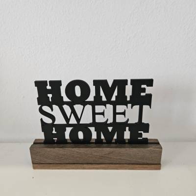 Aufsteller Home Sweet Home