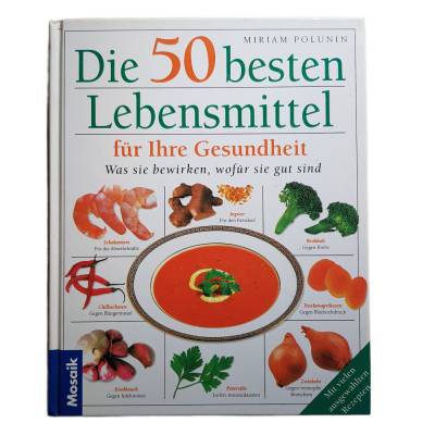 Buch - Die 50 besten Lebensmittel für Ihre Gesundheit. Mosaik - wie neu