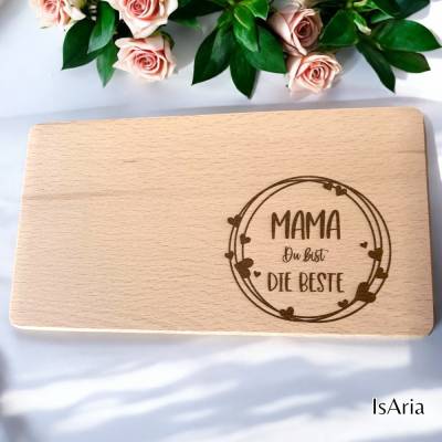Mama Du bist die Beste - Frühstücksbrett/Holzbrett/personalisiert/Muttertag