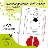 Druckvorlage Glückskäfer - Glücksbringer - ausdrucken - Grußkarte - Glückwunsch - Marienkäfer Bild 2