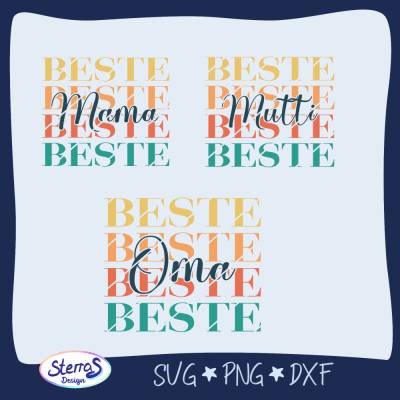 Plotterdatei Beste Mama, Mutti, Oma – SVG DXF PNG – farbiges Textdesign auch für Sublimation – Geschenkidee Muttertag