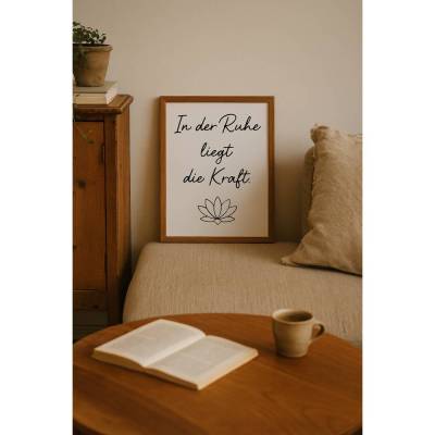 Poster DIN A4 – „In der Ruhe liegt die Kraft“ | Spruchposter | Lotusblume | Achtsamkeit | schwarz-weiß | digitaler Downl