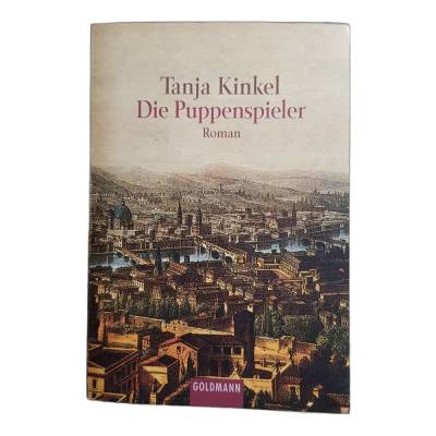 Tanja Kinkel - DIE PUPPENSPIELER - Roman - Roman - 1995 - wie neu