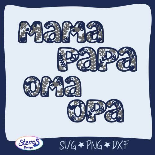 Familienliebe Plotterdatei • Laserdatei SVG DXF PNG • Schriftzüge Mama Papa Oma Opa • Deko Layer Datei Herz & Blumen