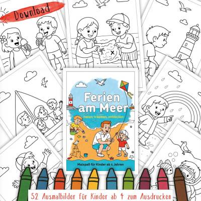 52 Ausmalbilder Ferien am Meer für Kinder ab 4 Jahren, PDF-Download