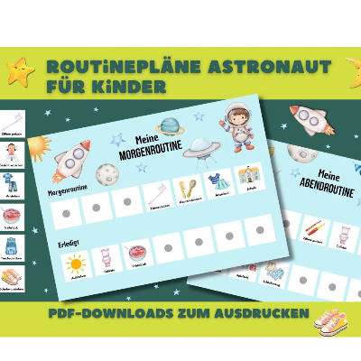 Morgenroutine und Abendroutine für Kinder mit dem Motiv Astronaut zum Ausdrucken.