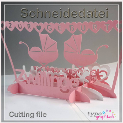 Plotterdatei Pop-up Karte „Zwillinge“ – zur Geburt von zwei kleinen Wundern! – zum Selbstgestalten, Plotterdatei